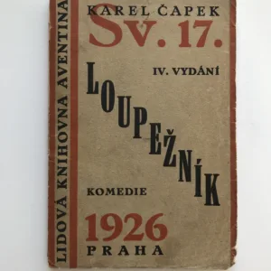 Loupežník, Karel Čapek