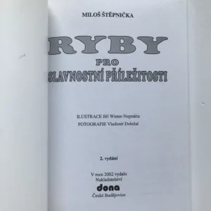 Ryby pro slavnostní příležitosti, Miloš Štěpnička, Jiří Winter-Neprakta