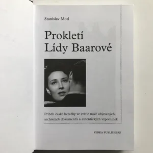Prokletí Lídy Baarové (podpis autora), Stanislav Motl