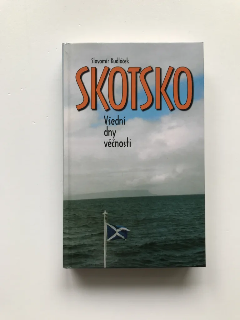 Skotsko – Všední dny věčnosti, Slavomír Kudláček
