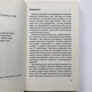 Skotsko – Všední dny věčnosti, Slavomír Kudláček