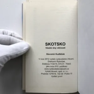 Skotsko – Všední dny věčnosti, Slavomír Kudláček