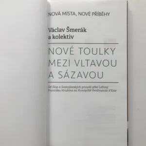 Nové toulky mezi Vltavou a Sázavou, Václav Šmerák