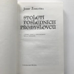 Století posledních Přemyslovců (Český stát a společnost ve 13. století), Josef Žemlička