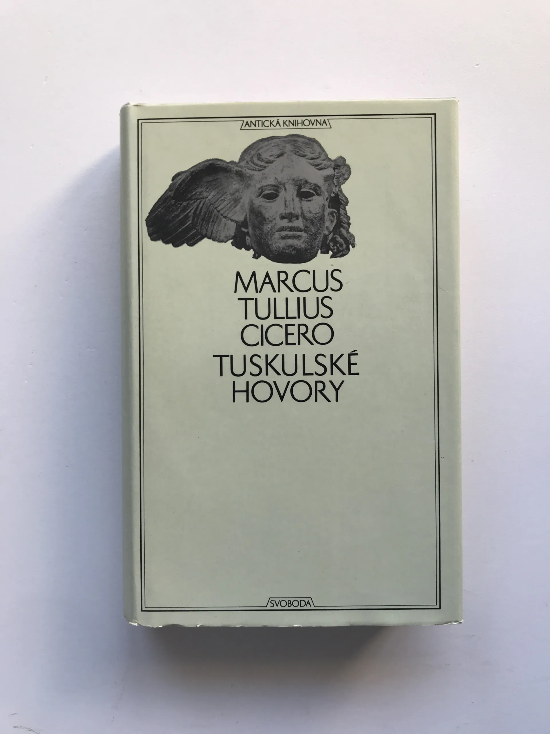 Tuskulské hovory, Marcus Tullius Cicero