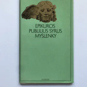 Myšlenky o štěstí a mravnosti, Epikúros