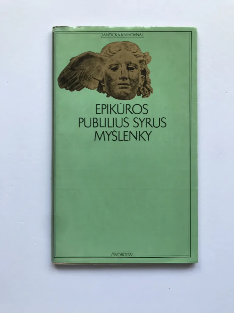 Myšlenky o štěstí a mravnosti, Epikúros