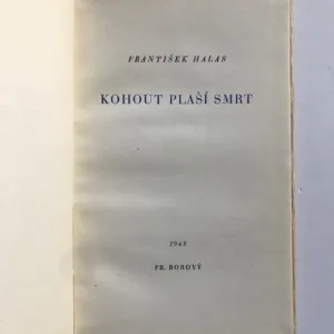 Kohout plaší smrt, František Halas