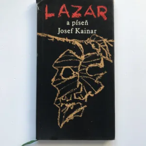 Lazar a píseň, Josef Kainar