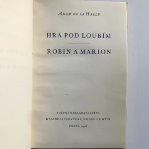 Hra pod loubím / Robin a Marion, Adam de la Halle