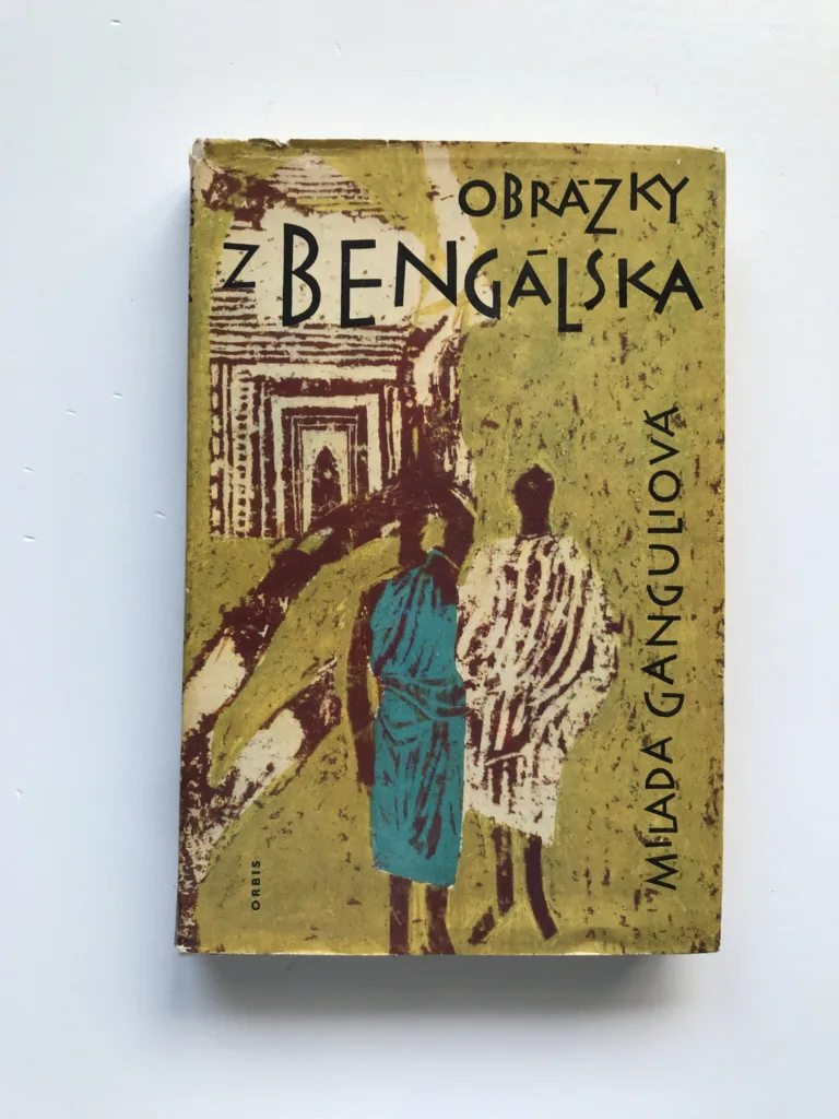 Obrázky z Bengálska, Milada Ganguliová