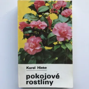 Pokojové rostliny, Karel Hieke