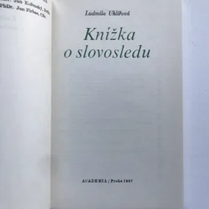 Knížka o slovosledu, Ludmila Uhlířová