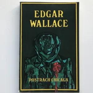 Postrach Chicaga, Edgar Wallace