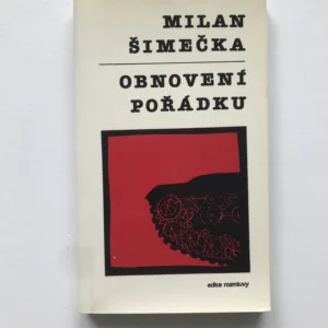 Obnovení pořádku, Milan Šimečka