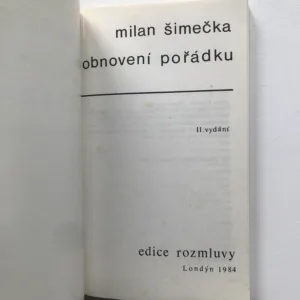 Obnovení pořádku, Milan Šimečka