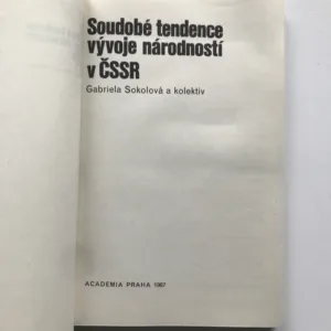 Soudobé tendence vývoje národností v ČSSR, Gabriela Sokolová, kolektiv autorů