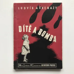 Dítě a bomba, Ludvík Aškenazy