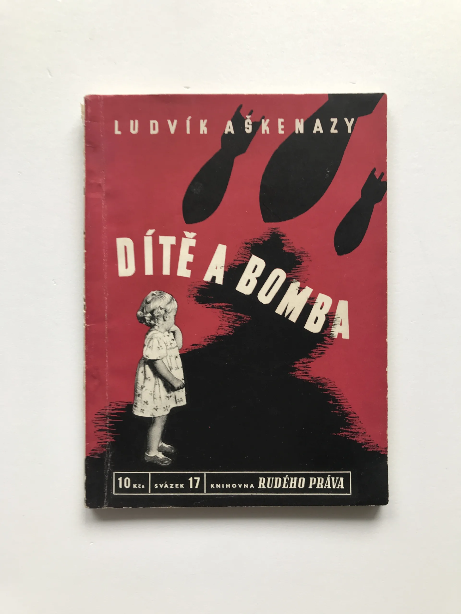 Dítě a bomba, Ludvík Aškenazy