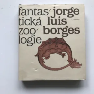 Fantastická zoologie, Jorge Luis Borges