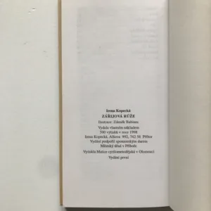 Zářijová růže, Irena Kopecká, Zdeněk Babinec