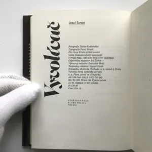 Vyvolávač, Josef Šimon, Taras Kuščynskyj