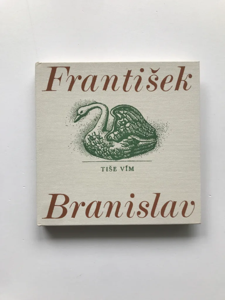 Tiše vím, František Branislav