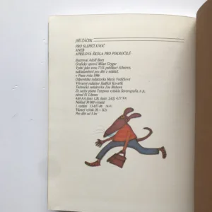 Pro slepičí kvoč aneb Aprílová škola pro pokročilé, Jiří Žáček, Adolf Born