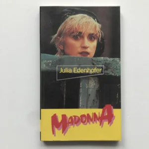 Madonna, Julia Edenhofer
