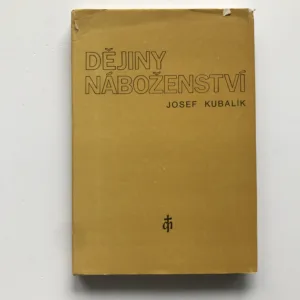 Dějiny náboženství, Josef Kubalík