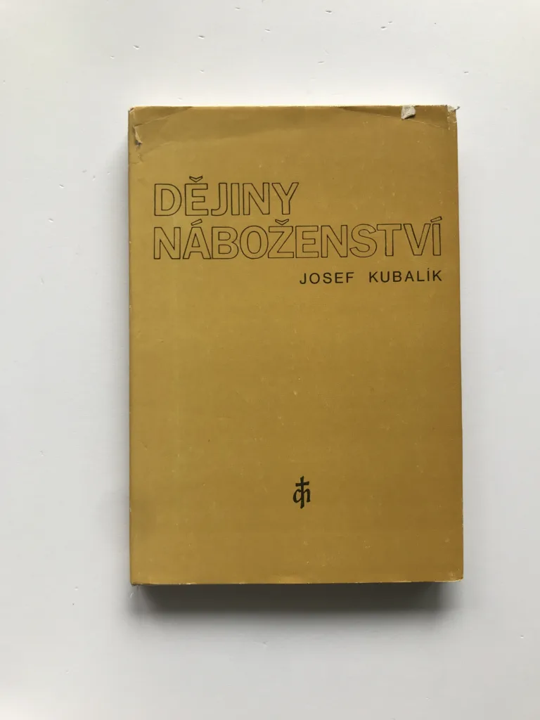Dějiny náboženství, Josef Kubalík