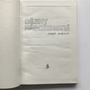 Dějiny náboženství, Josef Kubalík