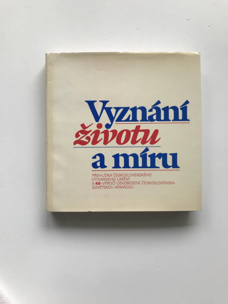 Vyznání životu a míru