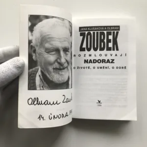 Nadoraz o životě, o umění, o době, Olbram Zoubek, Jana Klusáková