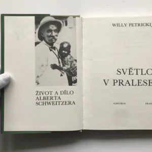 Světlo v pralese (Život a dílo Alberta Schweitzera)