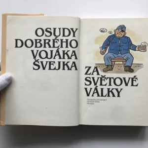 Osudy dobrého vojáka Švejka za Světové války 1-4, Jaroslav Hašek