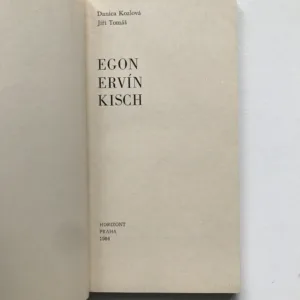 Egon Ervín Kisch, Danica Kozlová, Jiří Tomáš