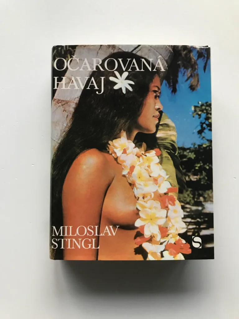 Očarovaná Havaj, Miloslav Stingl