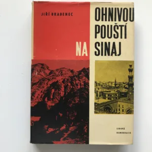 Ohnivou pouští na Sinaj, Jiří Brabenec