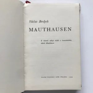 Mauthausen (K historii odboje vězňů v koncentračním táboře Mauthausen), Václav Berdych