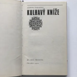 Kulhavý kníže, Alexej Tolstoj