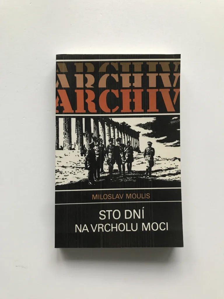 Sto dní na vrcholu moci, Miloslav Moulis