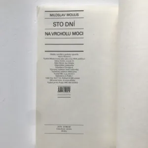 Sto dní na vrcholu moci, Miloslav Moulis