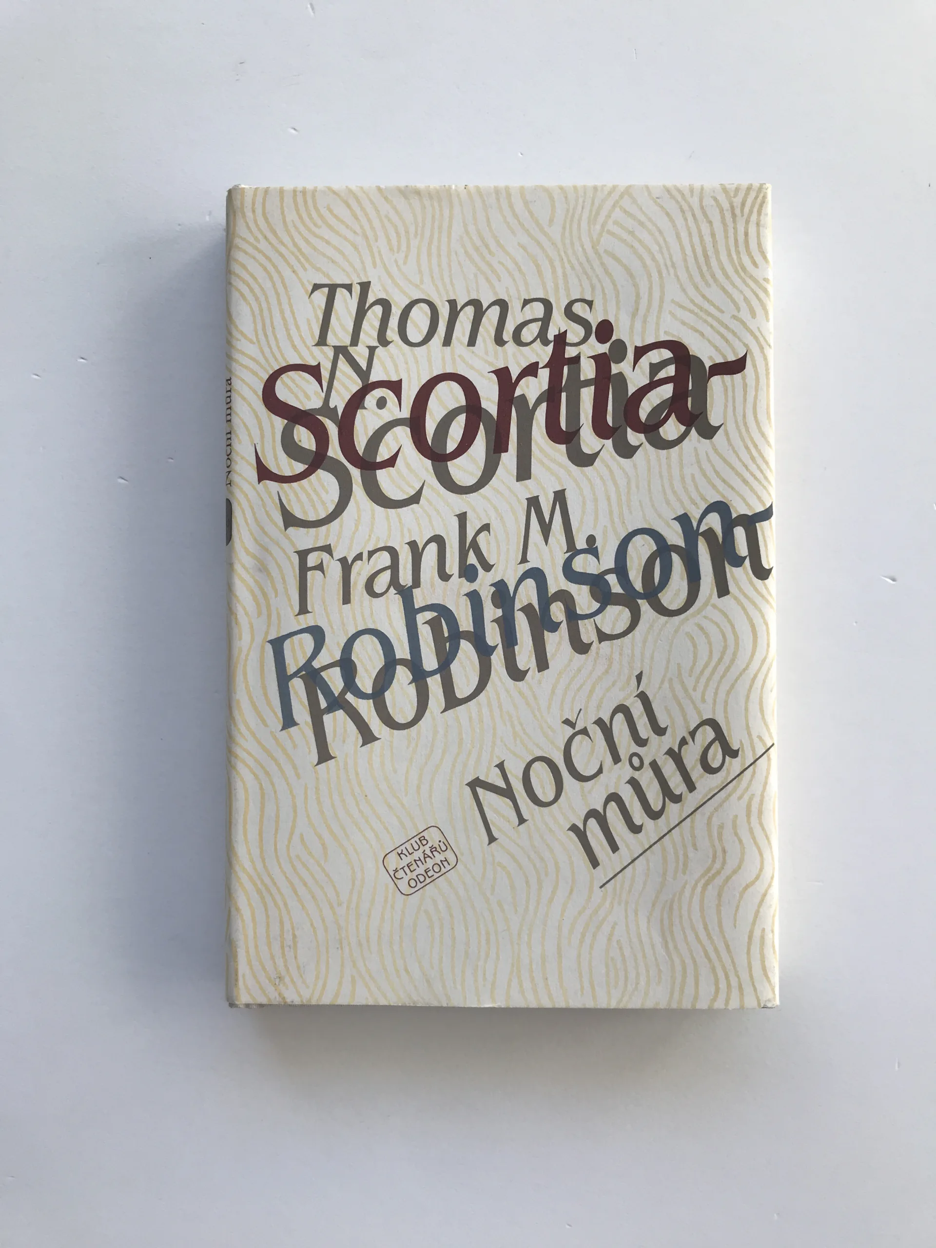 Noční můra, Thomas N. Scortia, Frank M. Robinson