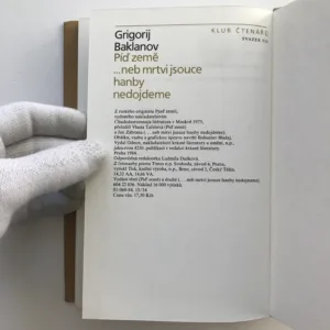 Píď země ...neb mrtvi jsouce hanby nedojdeme, Grigorij Baklanov