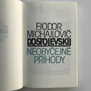 Neobyčejné příhody, Fjodor Michajlovič Dostojevskij