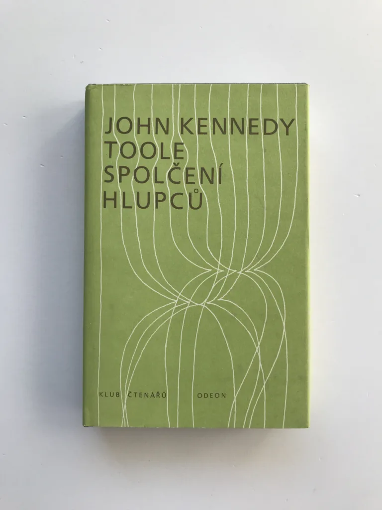 Spolčení hlupců, John Kennedy Toole