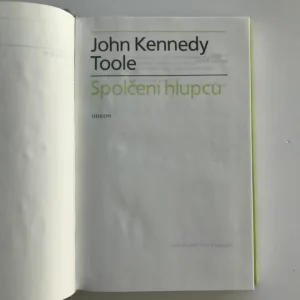 Spolčení hlupců, John Kennedy Toole