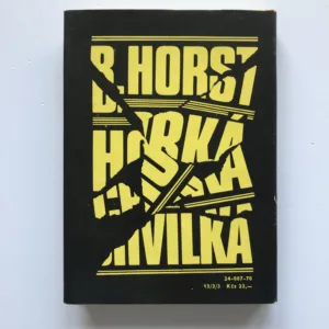 Horká chvilka (Povídky), Bernard Horst