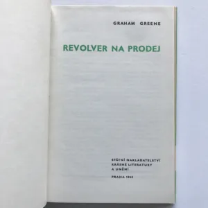 Revolver na prodej, Graham Greene